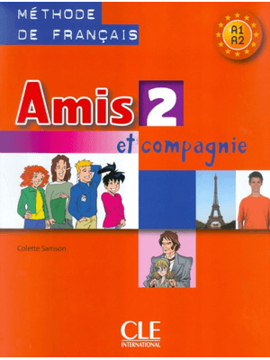 Amis Et Compagnie 2 - Livre de L´Eleve