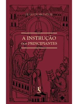 Instrução dos Principiantes, a