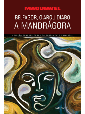 Belfagor, o Arquidiabo. a Mandrágora