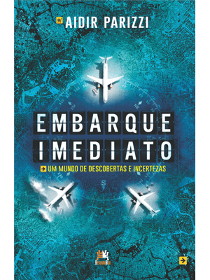 Embarque Imediato: Um Mundo de Descobertas e Incertezas