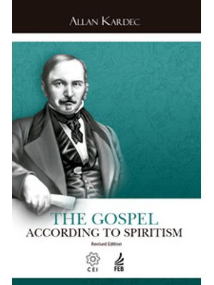 The Gospel According To Spiritism (O Evangelho Segundo o Espiritismo - Inglês)