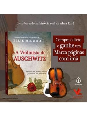 A Violinista de Auschwitz - Edição Especial
