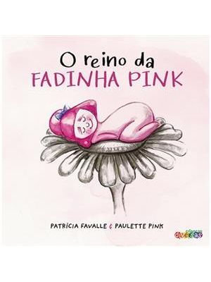 O Reino da Fadinha Pink