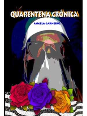 Quarentena Crônica