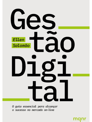 Gestão Digital: o Guia Essencial para Alcançar o Sucesso no Mercado On-Line