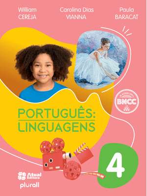 Português: Linguagens - 4º Ano: Versão Atualizada de Acordo com a Bncc