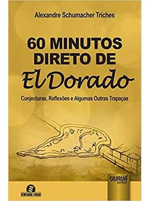 60 Minutos Direto de El Dorado