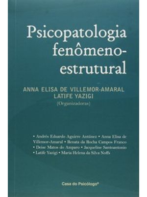 Psicopatologia Fenômeno-Estrutural