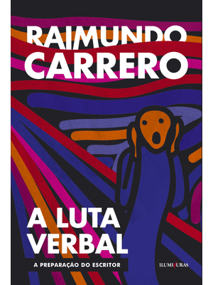 A Luta Verbal: a Preparação do Escritor