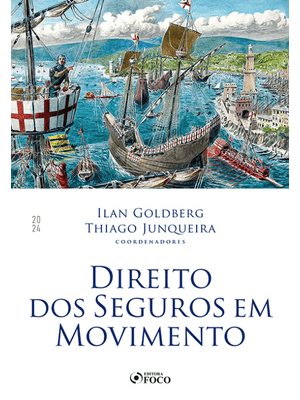 Direito dos Seguros em Movimento - 1ª Ed - 2024