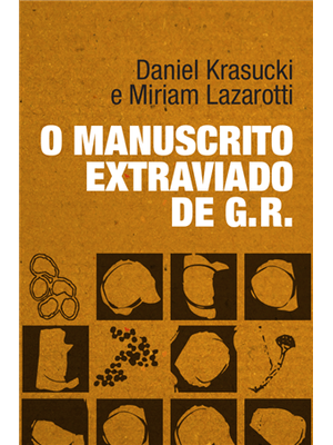 O Manuscrito Extraviado de G.R.