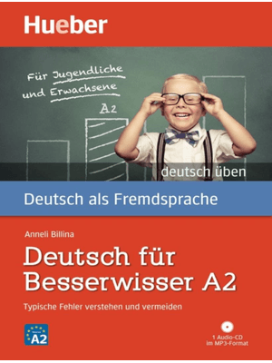 Deutsch Fur Besserwisser A2 - Buch Mit Mp3-Cd