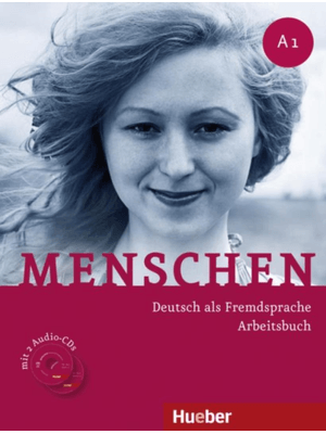 Menschen A1 - Arbeitsbuch Mit 2 Audio-Cds - Deutsch Als Fremdsprache