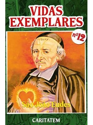 Vidas Exemplares - São João Eudes