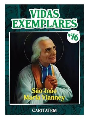 Vidas Exemplares - São João Maria Vianney