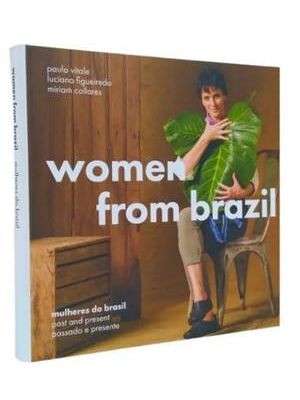 Women Fron Brazil / Mulheres do Brasil