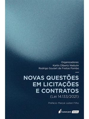 Novas Questões em Licitações e Contratos (Lei 14.133/2021)