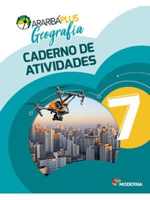 Araribá Plus - Geografia 7 - Caderno de Atividades