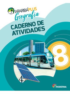 Araribá Plus - Geografia 8 - Caderno de Atividades