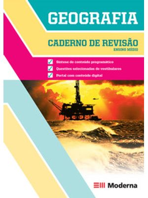 Geografia - Caderno de Revisão: Ensino Médio