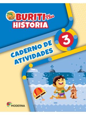Buriti Lus - História 3 - Caderno de Atividades