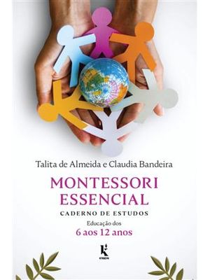Montessori Essencial: Caderno de Estudos