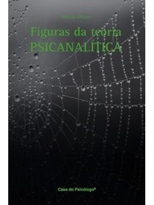 Figuras da Teoria Psicanalítica