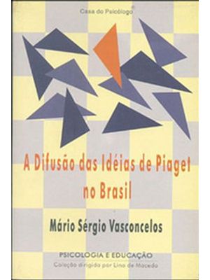 A Difusão das Ideias de Piaget no Brasil