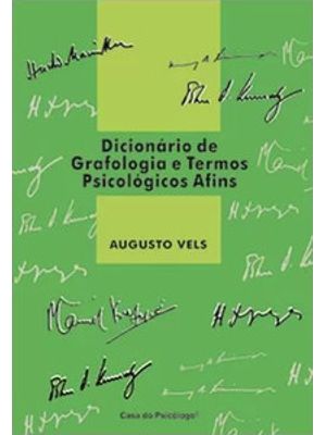 Dicionário de Grafologia e Termos Psicológicos Afins
