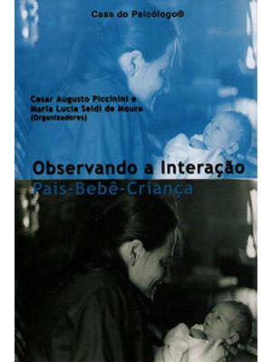 Observando a Interação Pais-Bebê-Criança