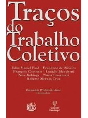 Traços do Trabalho Coletivo