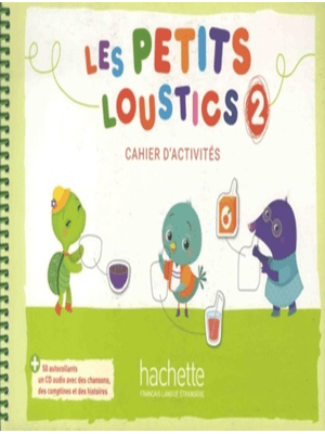 Les Petits Loustics 2 Cahier D´Activites