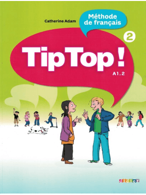 Tip Top! 2 - Livre de L´Eleve