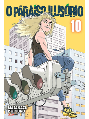 O Paraíso Ilusório Vol. 10