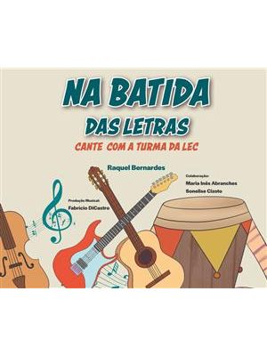 Na Batida das Letras - Cante com a Turma da Lec