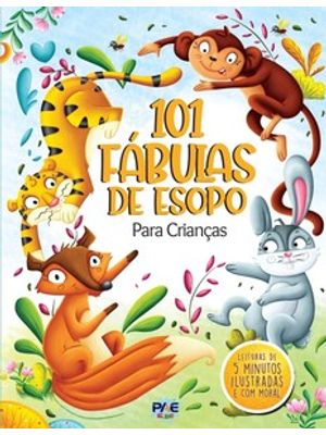 101 Fábulas de Esopo para Crianças
