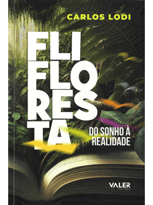 Flifloresta: do Sonho À Realidade