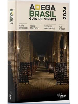 Adega Brasil Guia de Vinhos 2024