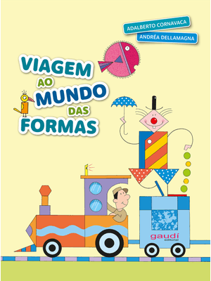 Viagem Ao Mundo das Formas
