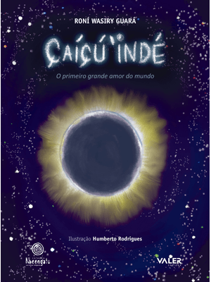 Çaíçú Indé: o Primeiro Grande Amor do Mundo