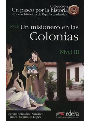 Un Misionero En Las Colonias