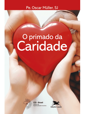 O Primado da Caridade