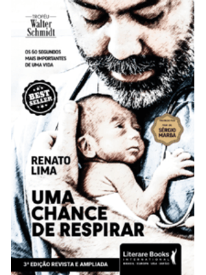 Uma Chance de Respirar: os 60 Segundos Mais Importantes de Uma Vida