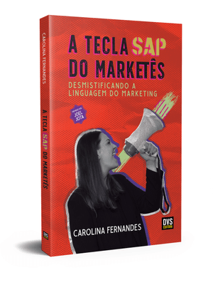 A Tecla Sap do Marketês: Desmistificando a Linguagem do Marketing