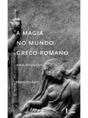 A Magia no Mundo Greco-Romano