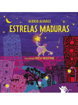 Estrelas Maduras (Nova Edição)
