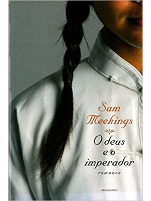 Deus e o Imperador, o