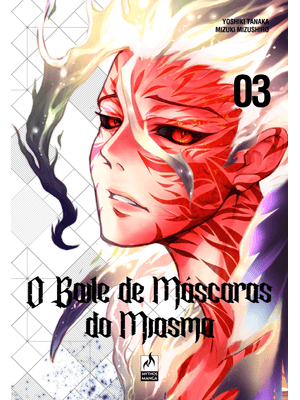 O Baile de Máscaras do Miasma Vol. 3