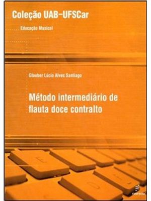 Método Intermediário de Flauta Doce Contralto