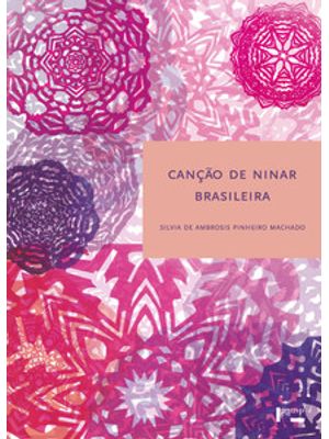 Canção de Ninar Brasileira: Aproximações